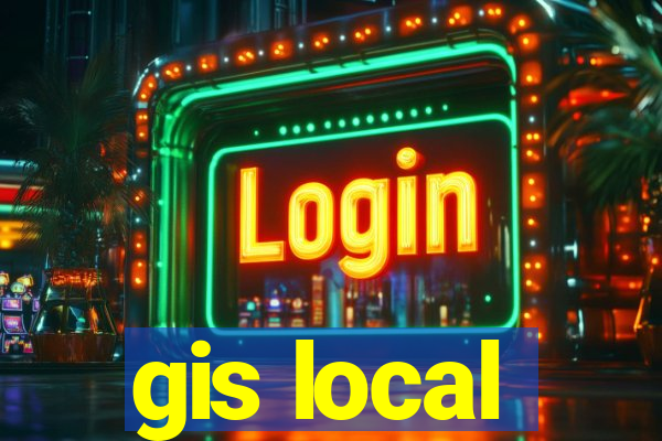 gis local